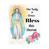 Our Lady of Grace Bless This Home Satin Poster | Spiritual Wall Art, Religious Decor, Christian Gift, Home Blessing, Faith-Inspired Decoration