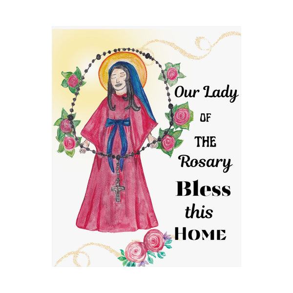 Our Lady of the Rosary Bless This Home Satin Poster | Spiritual Wall Art, Religious Decor, Christian Gift, Home Blessing, Faith-Inspired Decoration