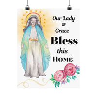 Our Lady of Grace Bless This Home Satin Poster | Spiritual Wall Art, Religious Decor, Christian Gift, Home Blessing, Faith-Inspired Decoration