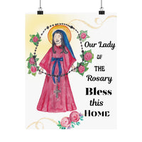 Our Lady of the Rosary Bless This Home Satin Poster | Spiritual Wall Art, Religious Decor, Christian Gift, Home Blessing, Faith-Inspired Decoration