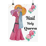 Hail Holy Queen Bless This Home Satin Poster | Spiritual Wall Art, Religious Decor, Christian Gift, Home Blessing, Faith-Inspired Decoration