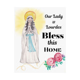 Our Lady of Lourdes Bless This Home Satin Poster | Spiritual Wall Art, Religious Decor, Christian Gift, Home Blessing, Faith-Inspired Decoration
